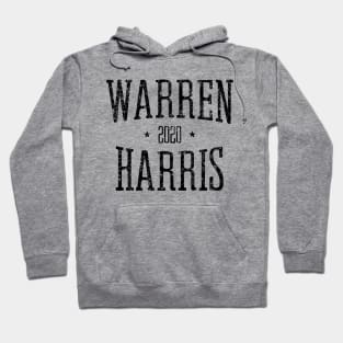 Elizabeth Warren and Kamala Harris on the one ticket? Dare to dream Warren 2020 Harris 2020 Hoodie